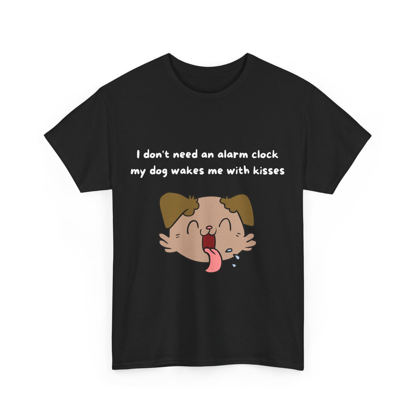 Unisex Heavy Cotton Tee - I DON'T NEED AN ALARM CLOCK, MY DOG WAKES ME UP