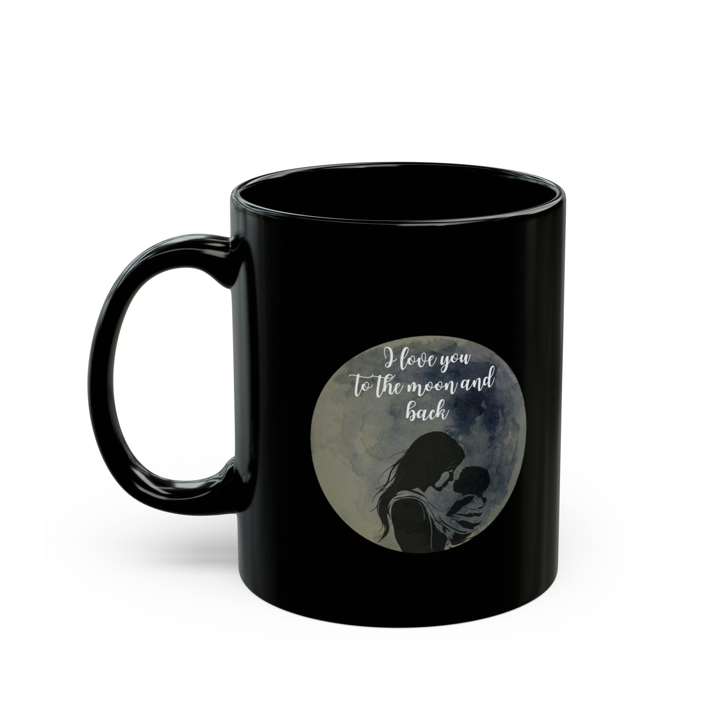 11oz Black Mug- mom you are my rock- moon