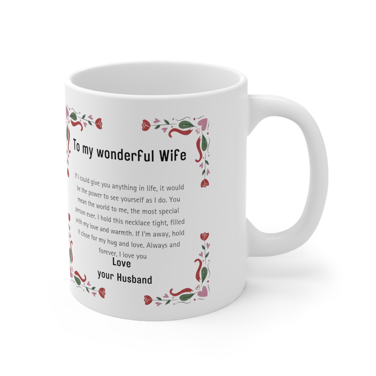 Ceramic Mug 11oz- Wonderful wife