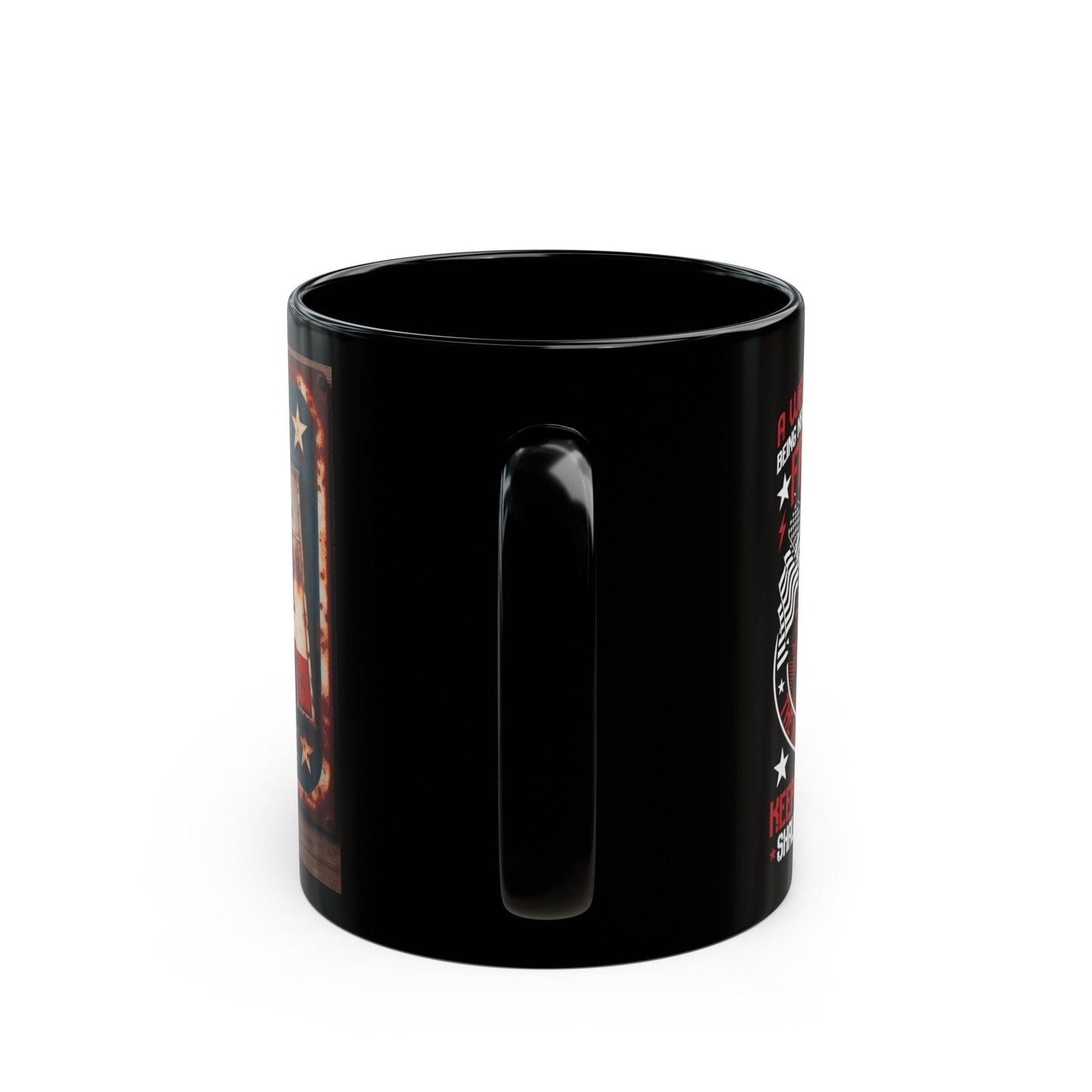 Black Mug (11oz, 15oz)- Black Ceramic coffee Mug - USA- RIGHT TO KEEP AND BEAR ARMS SHALL NOT BE INFRINGED