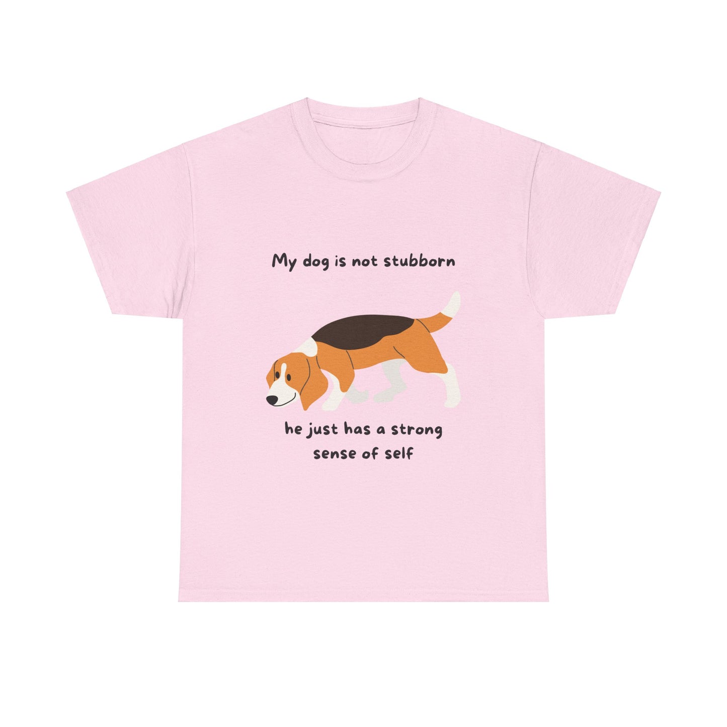 Unisex Heavy Cotton Tee - MY DOGS NOT STUBBORN- BEAGLE1