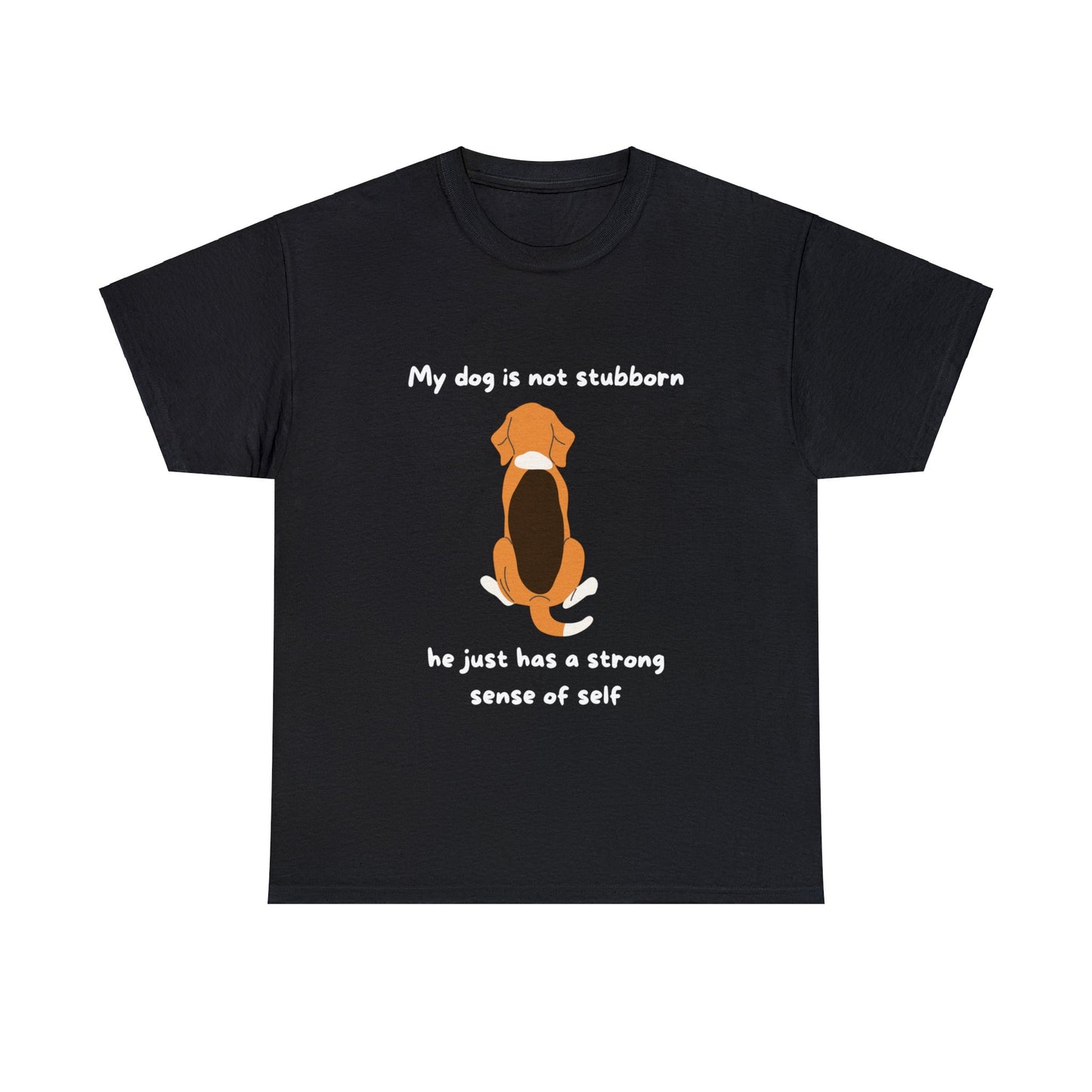 Unisex Heavy Cotton Tee - MY DOGS NOT STUBBORN- BEAGLE2: A classic fit black t-shirt showcasing an illustration of a dog sitting with the phrase, "My dog is not stubborn, he just has a strong sense of self." Crafted from 100% cotton using sustainable production methods.