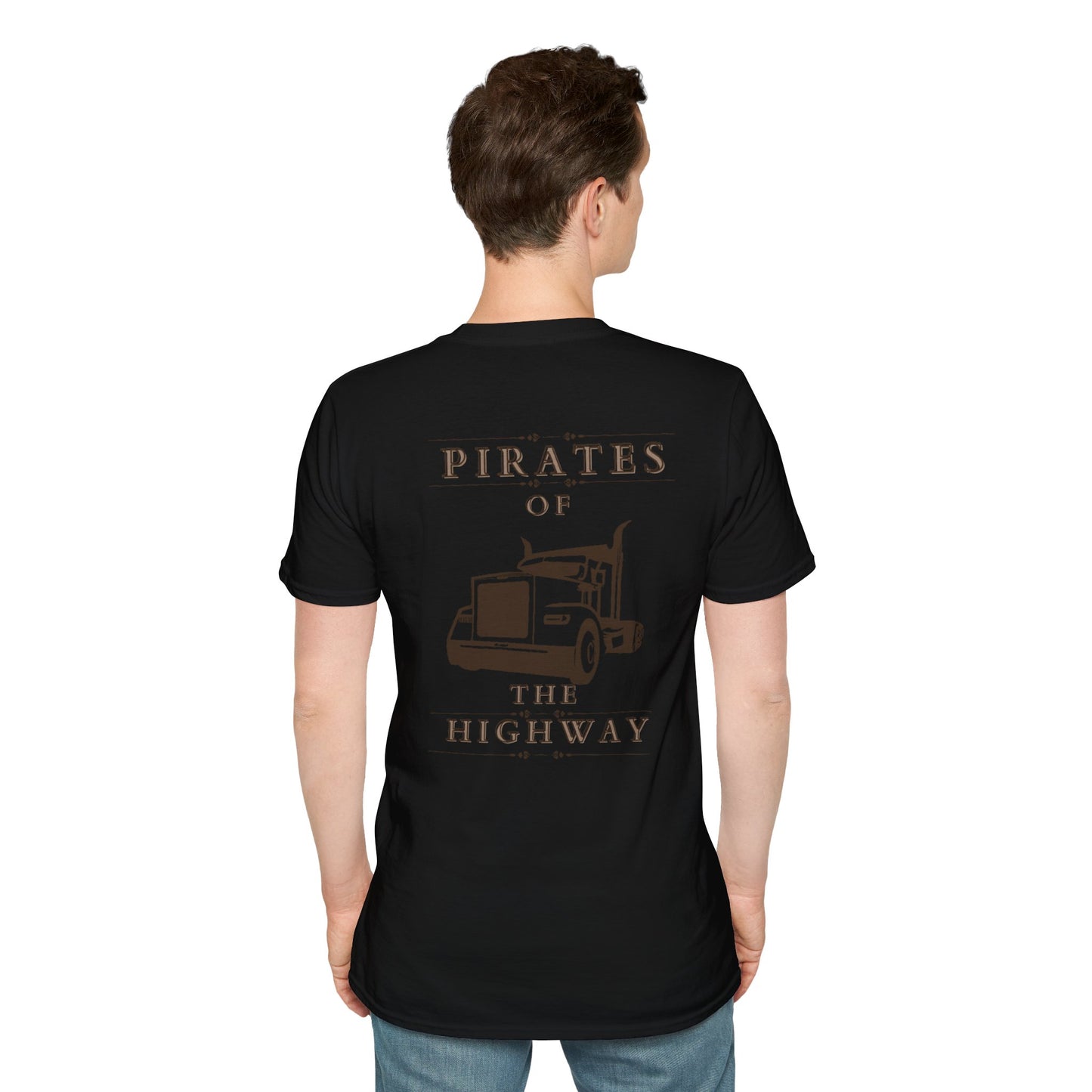 A person wearing an Unisex Softstyle T-Shirt featuring a black design with "Pirates of the Highway" and a brown long nose truck graphic on the back.