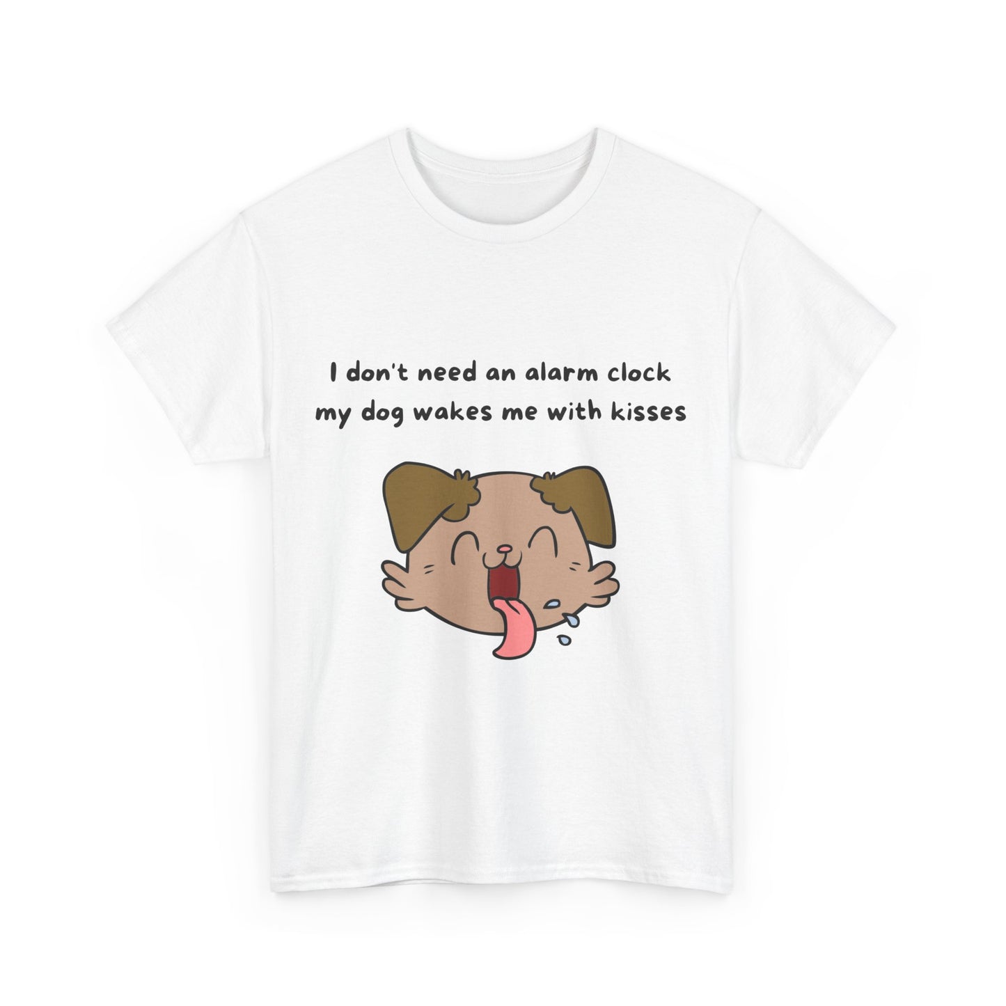 Unisex Heavy Cotton Tee - I DON'T NEED AN ALARM CLOCK, MY DOG WAKES ME UP