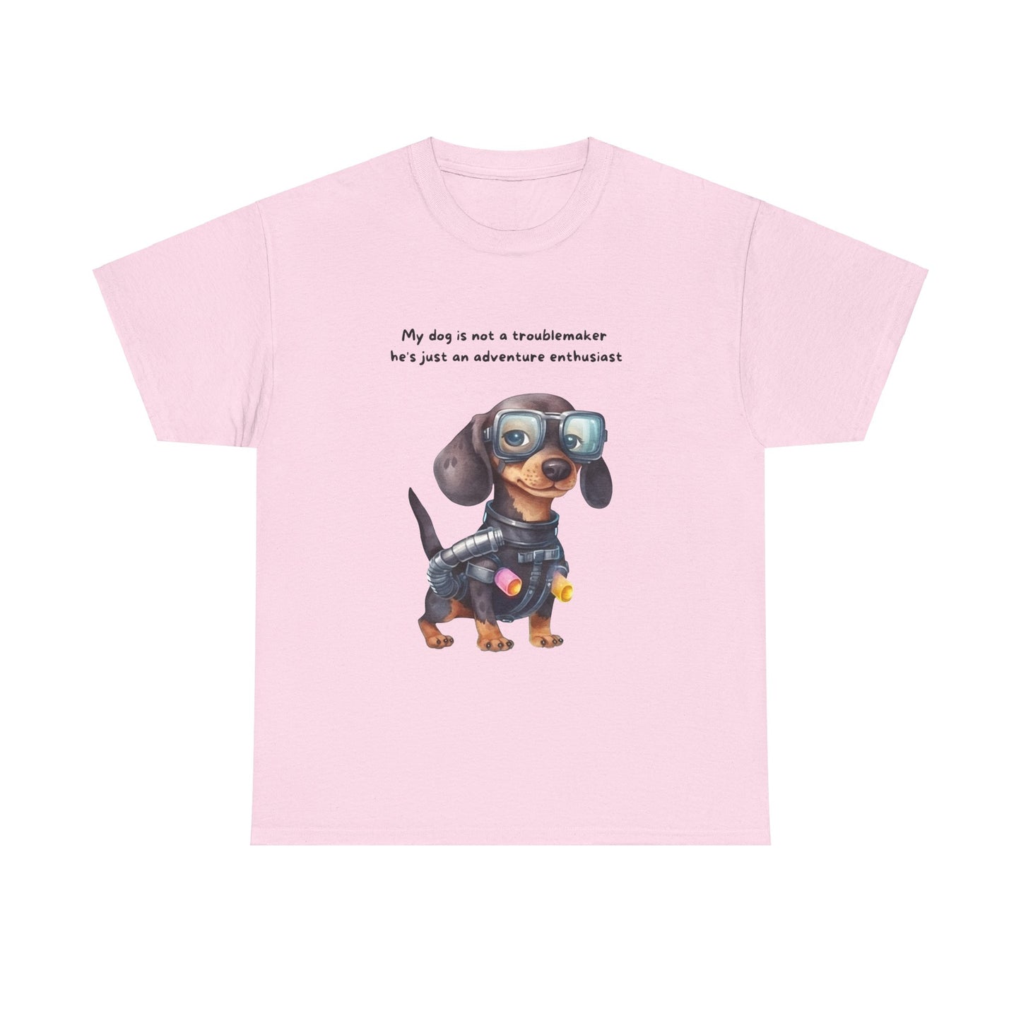 Unisex Heavy Cotton Tee - MY DOG IS NOT A TROUBLEMAKER; HE'S JUST AN ADVENTURE ENTHUSIAT