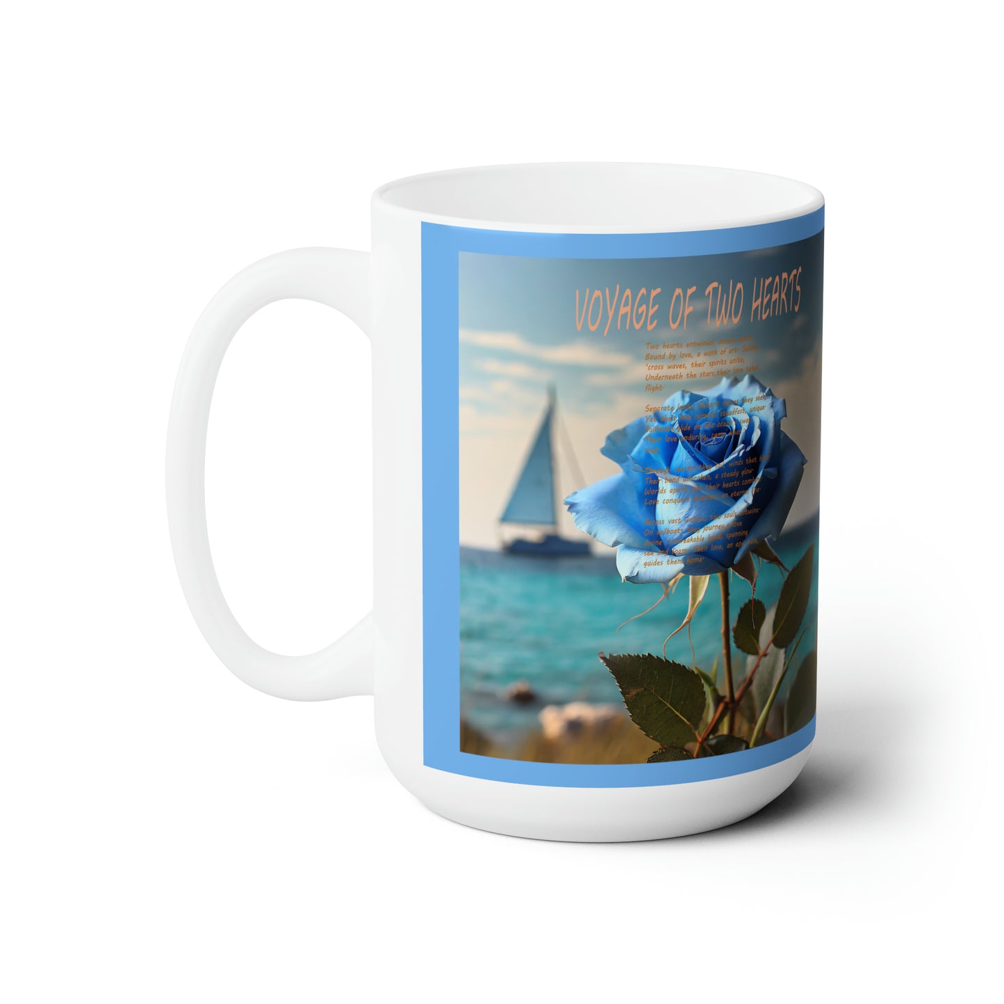 15oz Ceramic Mug-Voyage of Two Hearts