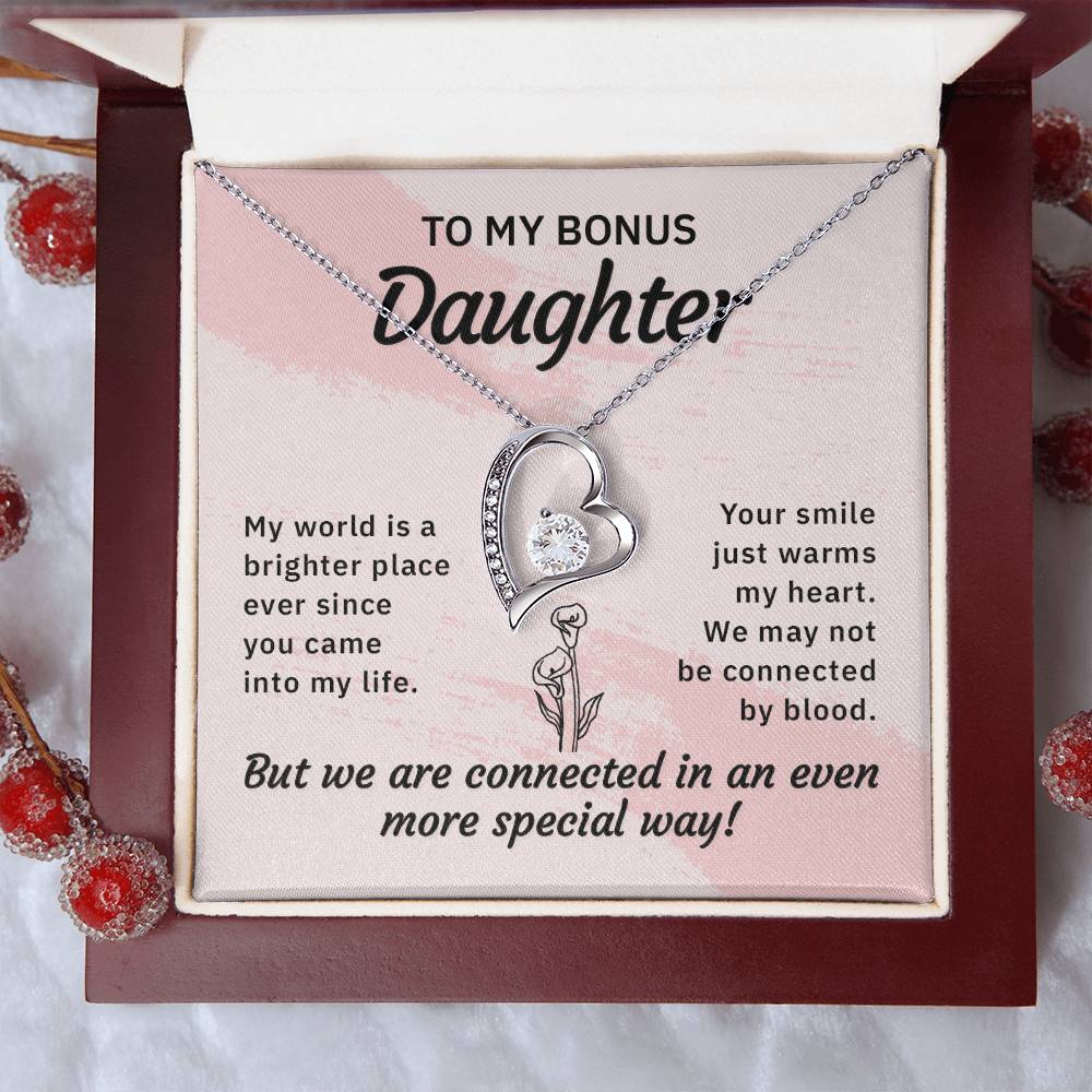 To my bonus daughter-My world is a brighter place Forever love necklace