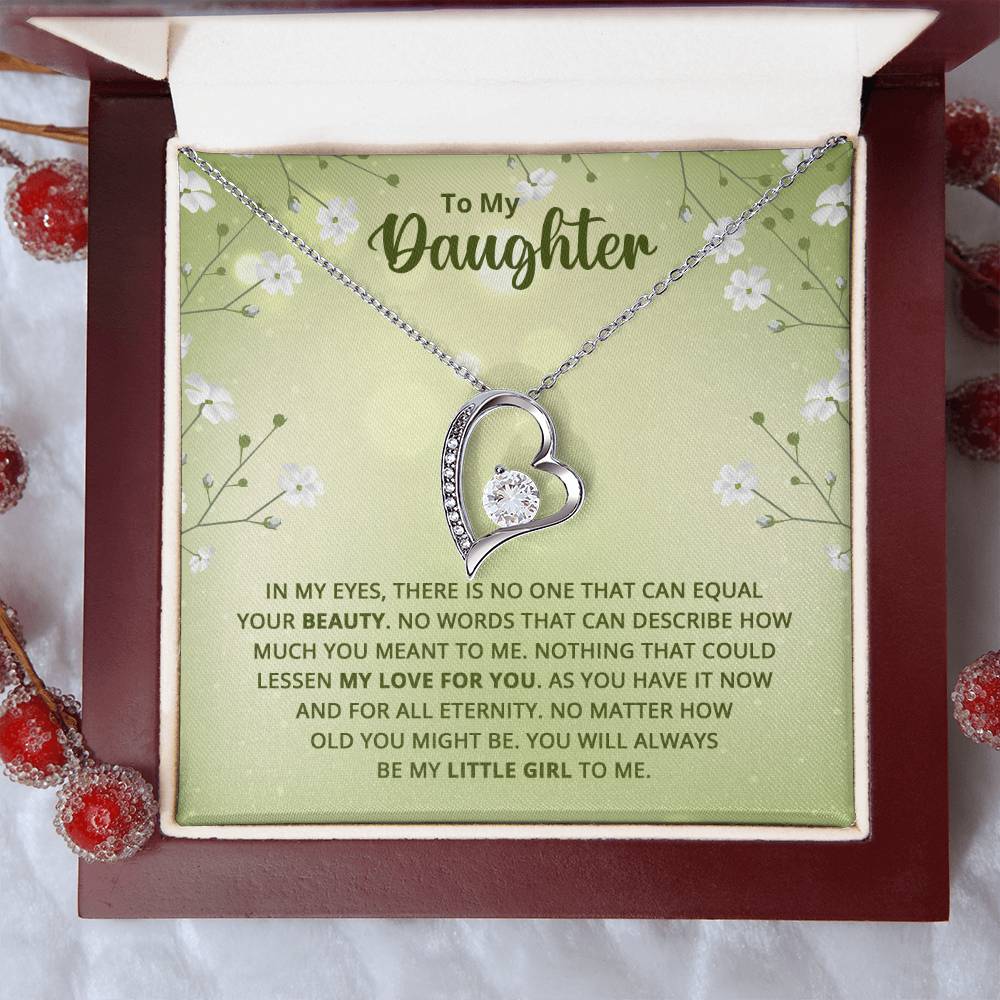 To My Daughter - Nothing that could lessen my love for you Forever love necklace