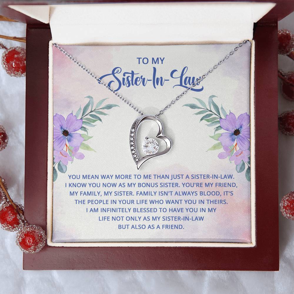 To My Sister-In-Law - I know you now as my bonus sister Forever love necklace