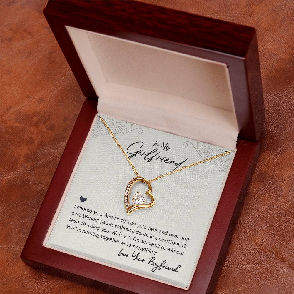 To my Girlfriend-I choose you Forever love necklace