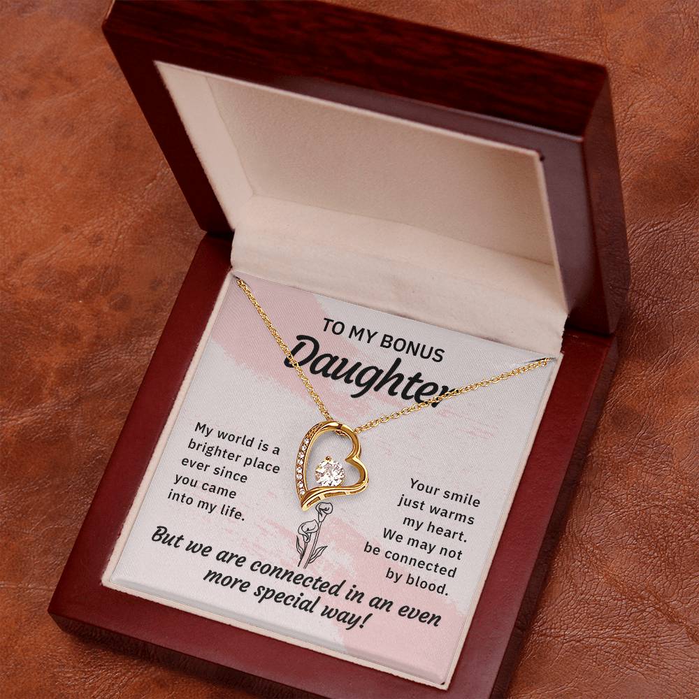 To my bonus daughter-My world is a brighter place Forever love necklace