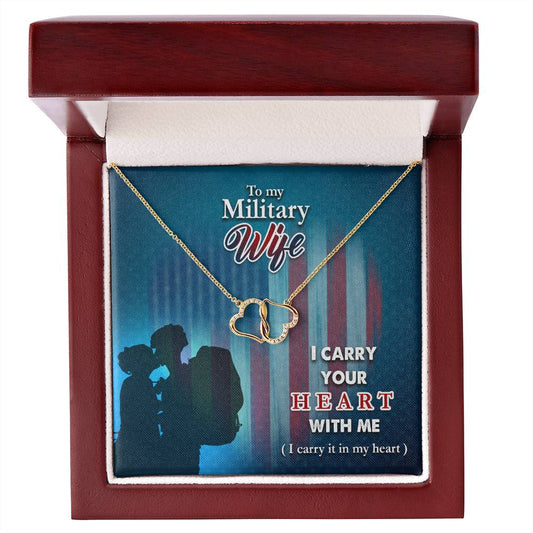 I carry your heart- Military Wife Everlasting Lovewith luxury box & MC