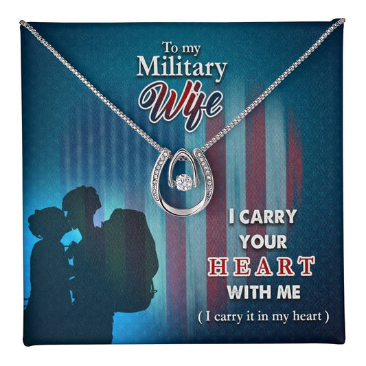 I carry your heart- Military Wife Lucky  love necklace