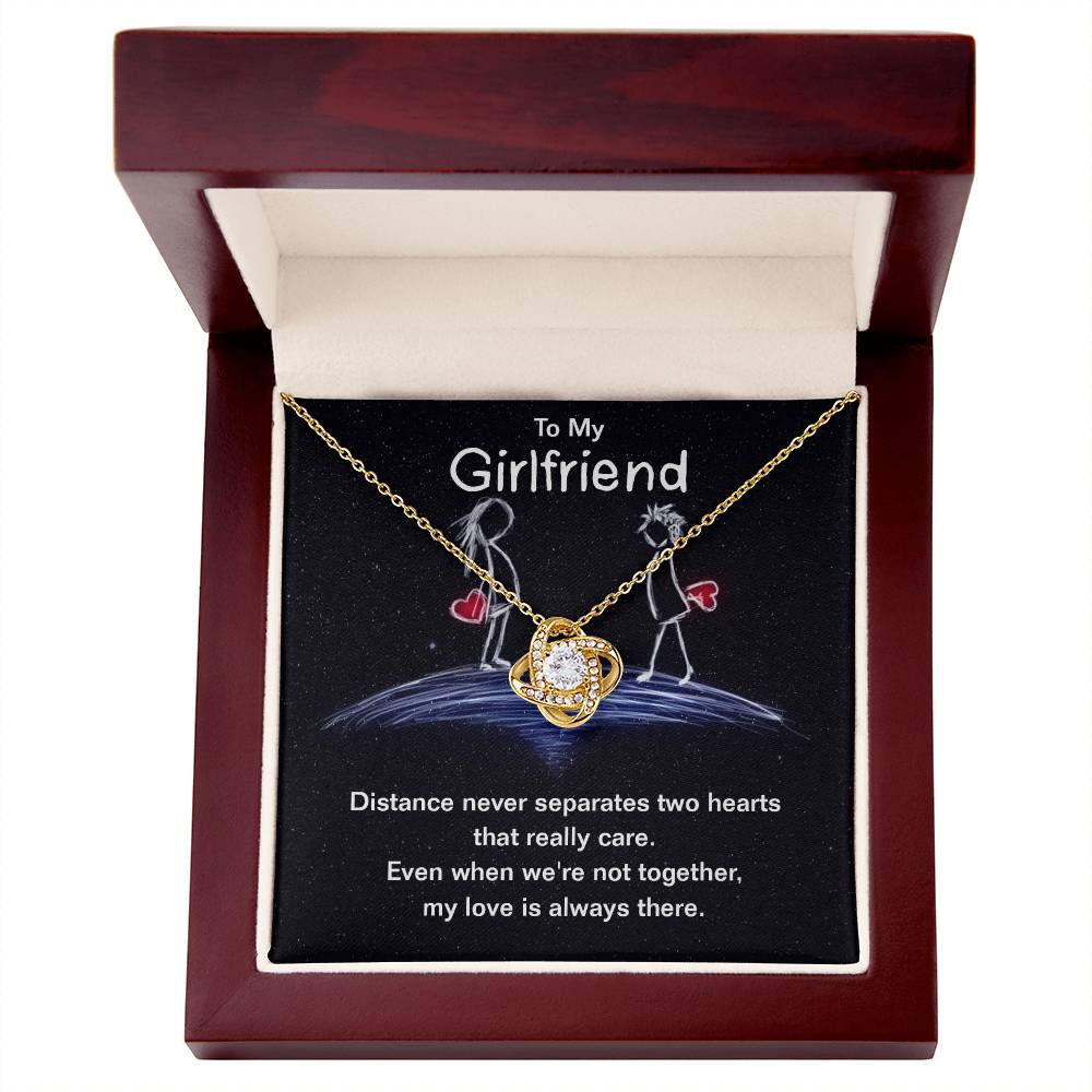 To my girlfriend - distance never separates two hearts Love Knot necklace