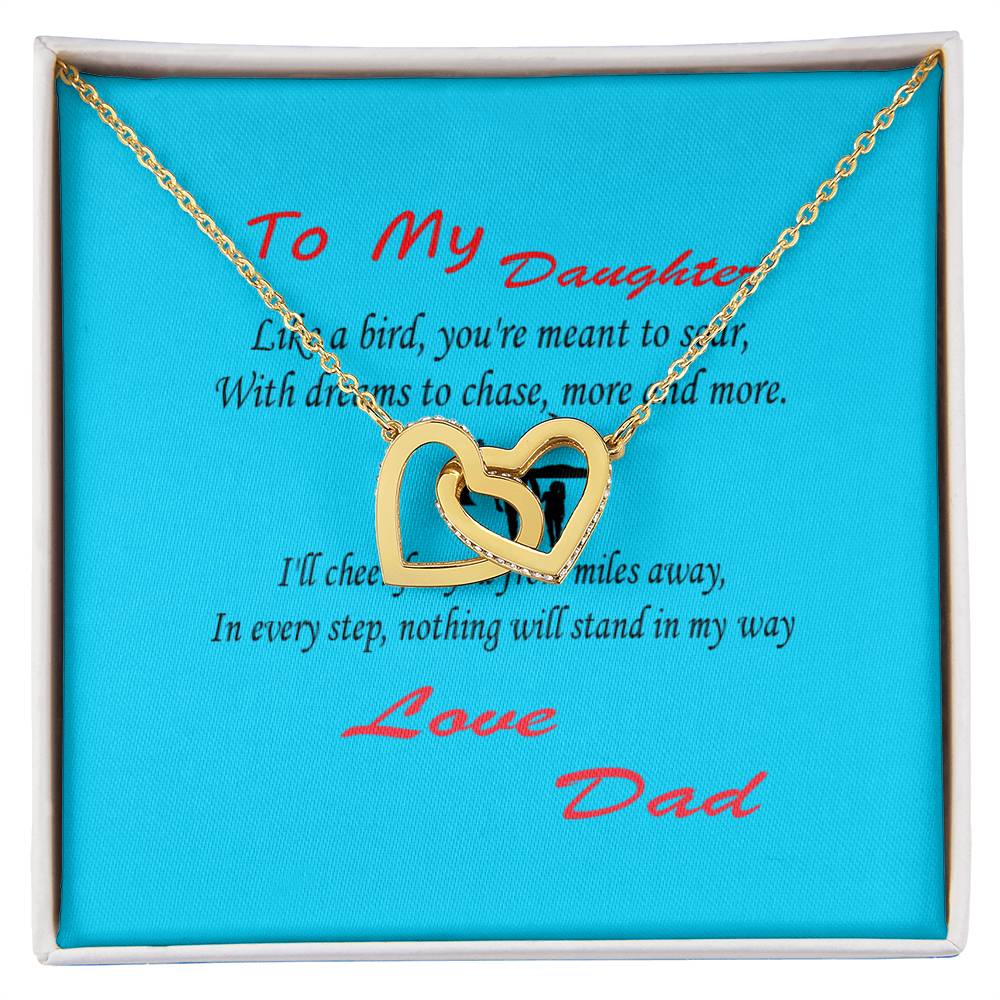 An Interlocking Hearts Necklace- Father Daughter Like a Bird is displayed on a blue card with a heartfelt message to a daughter from her amazing dad.