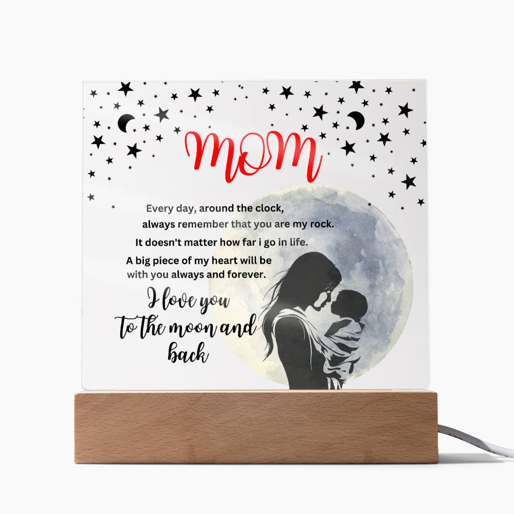 Acrylic square plaque- mom you are my rock