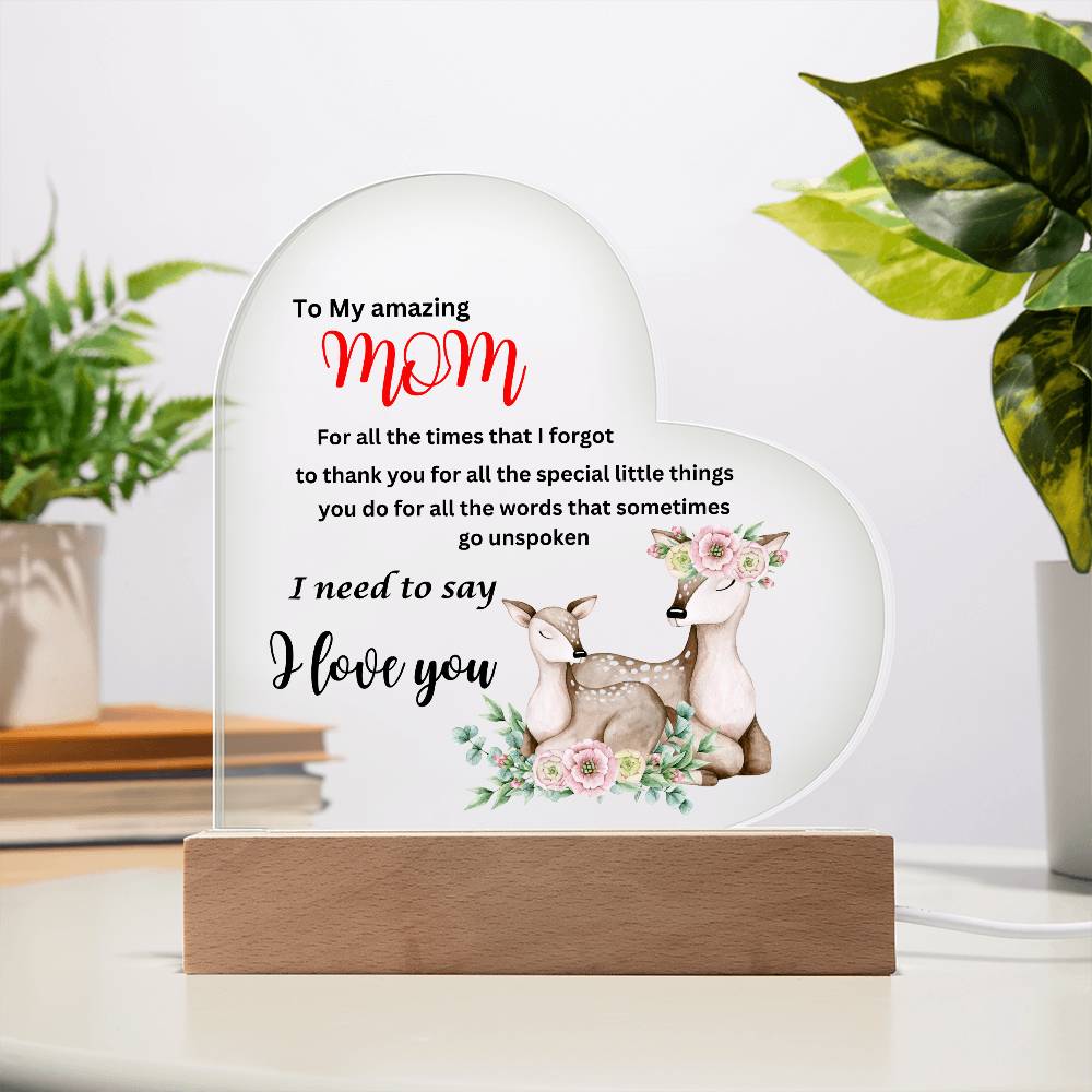 A To my amazing mom i need to say i love you deer acrylic heart plaque with wooden base with a poem, perfect for Mom as a gift.