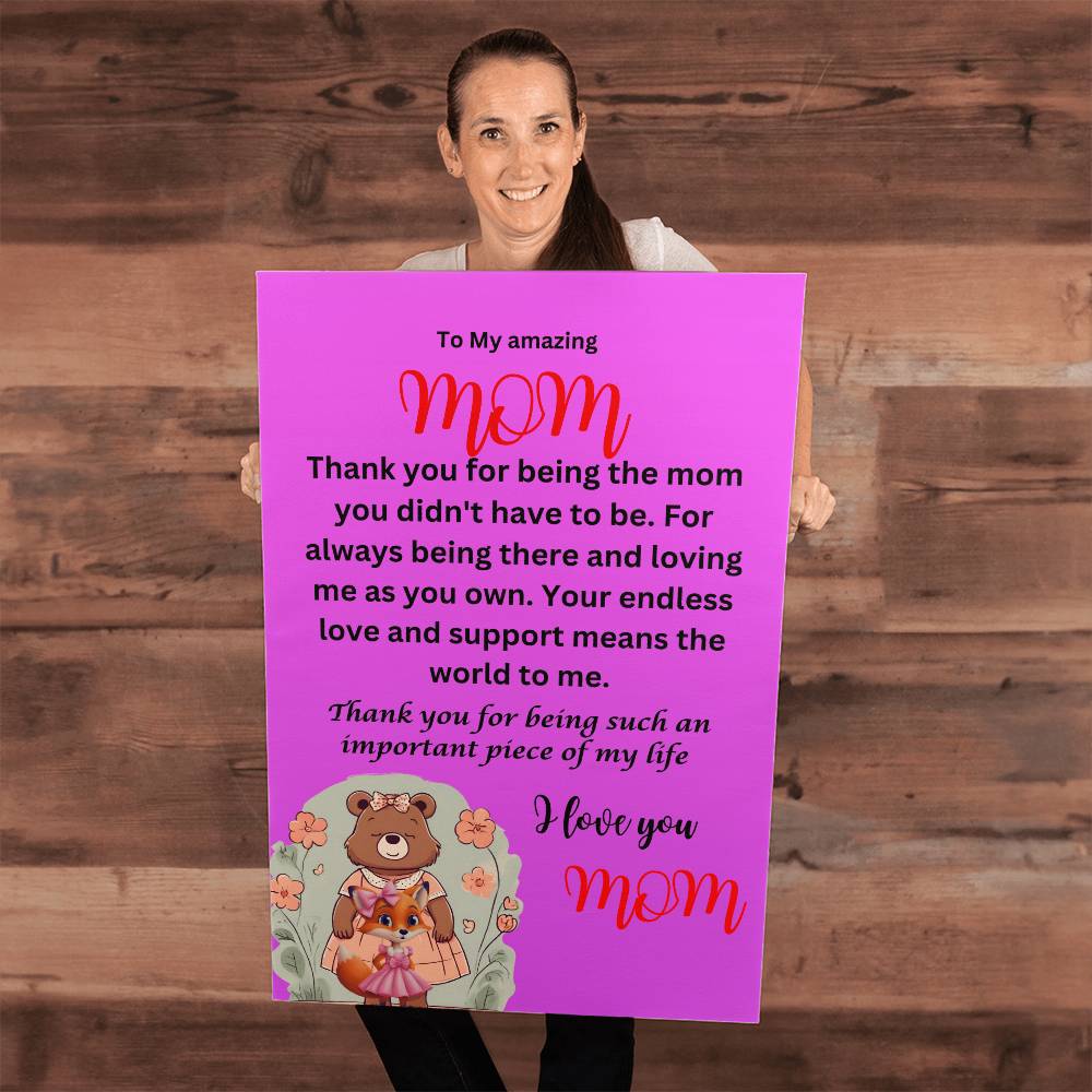 Thank you for being the mom you didn't have to be-from daughter