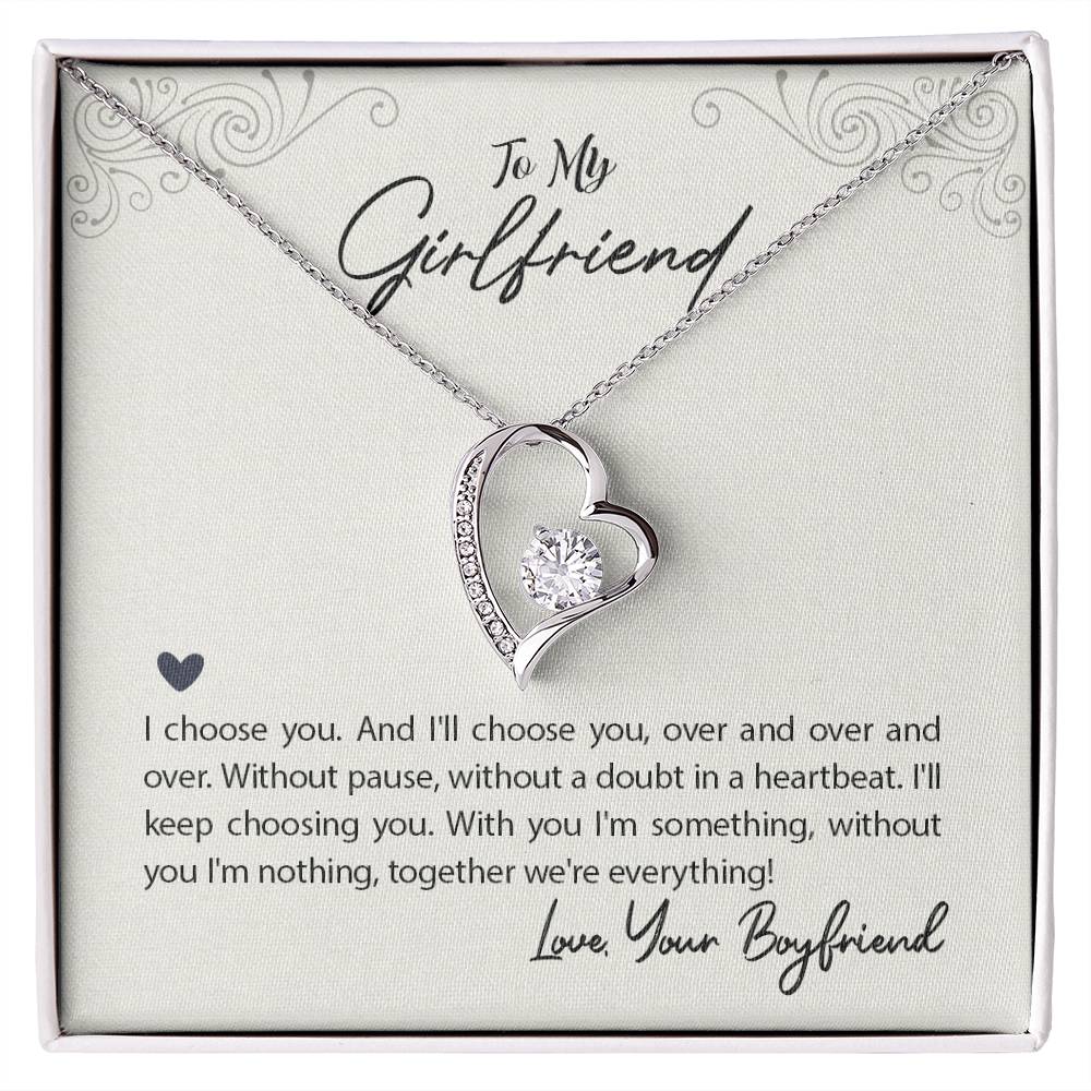 To my Girlfriend-I choose you Forever love necklace