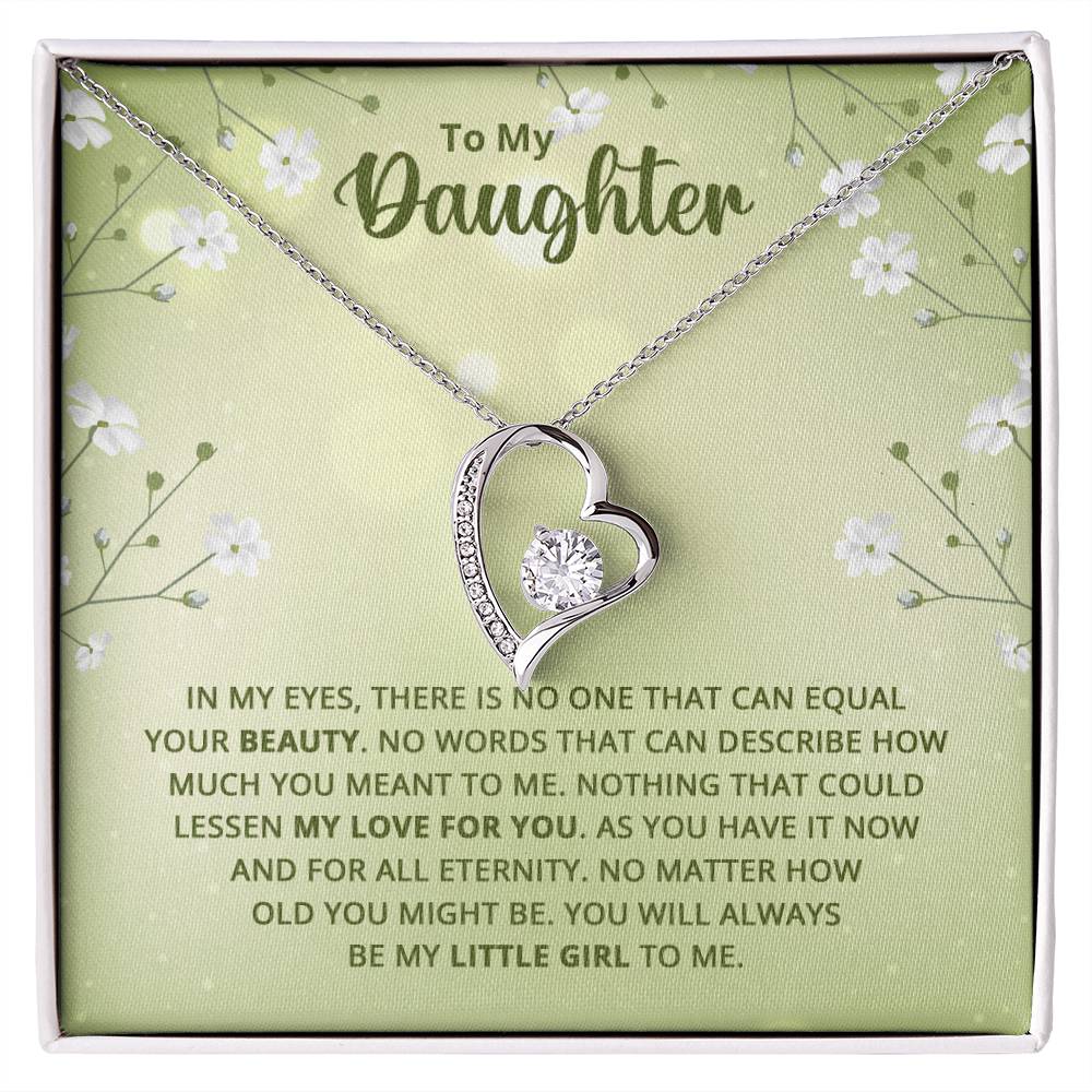 To My Daughter - Nothing that could lessen my love for you Forever love necklace