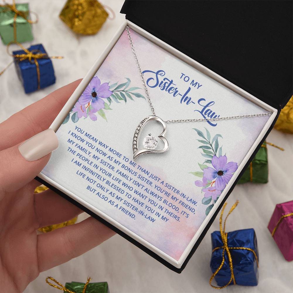 To My Sister-In-Law - I know you now as my bonus sister Forever love necklace