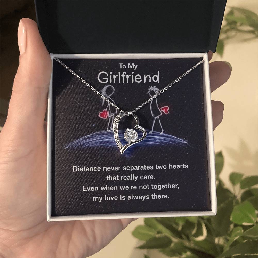 To my girlfriend - distance never separates two hearts Forever love necklace