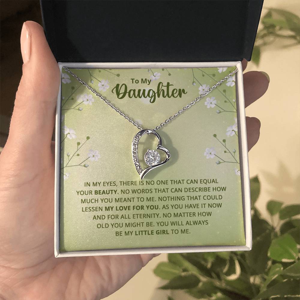 To My Daughter - Nothing that could lessen my love for you Forever love necklace