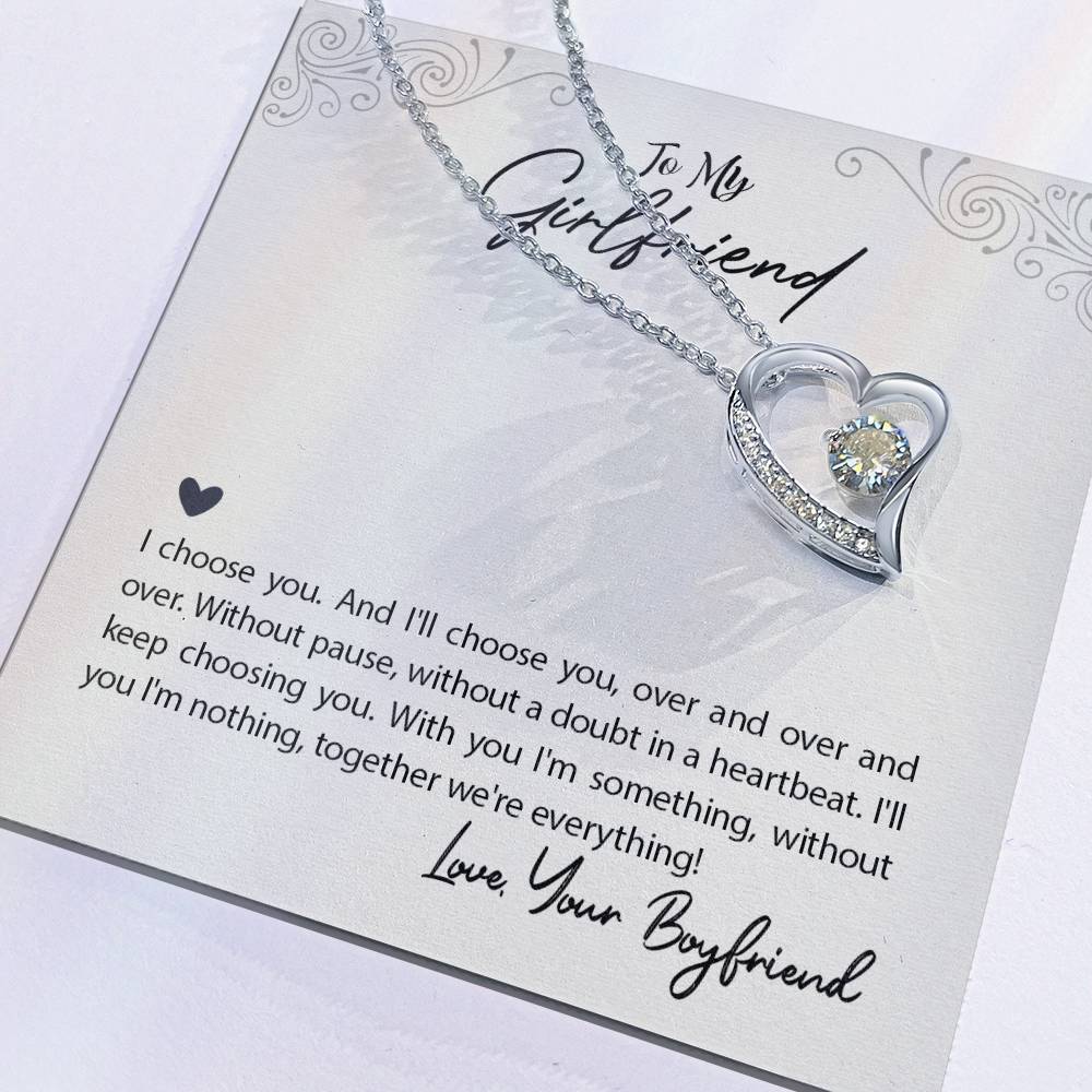 To my Girlfriend-I choose you Forever love necklace