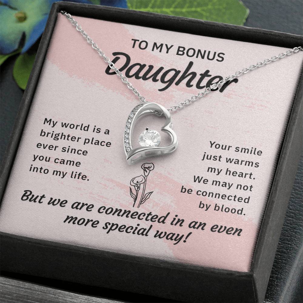 To my bonus daughter-My world is a brighter place Forever love necklace