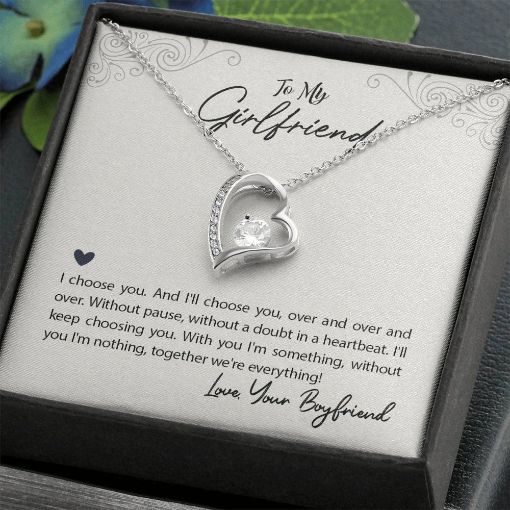 To my Girlfriend-I choose you Forever love necklace