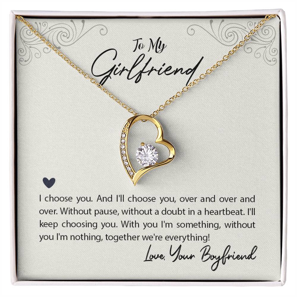 To my Girlfriend-I choose you Forever love necklace