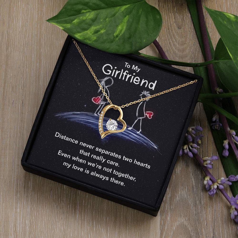 To my girlfriend - distance never separates two hearts Forever love necklace