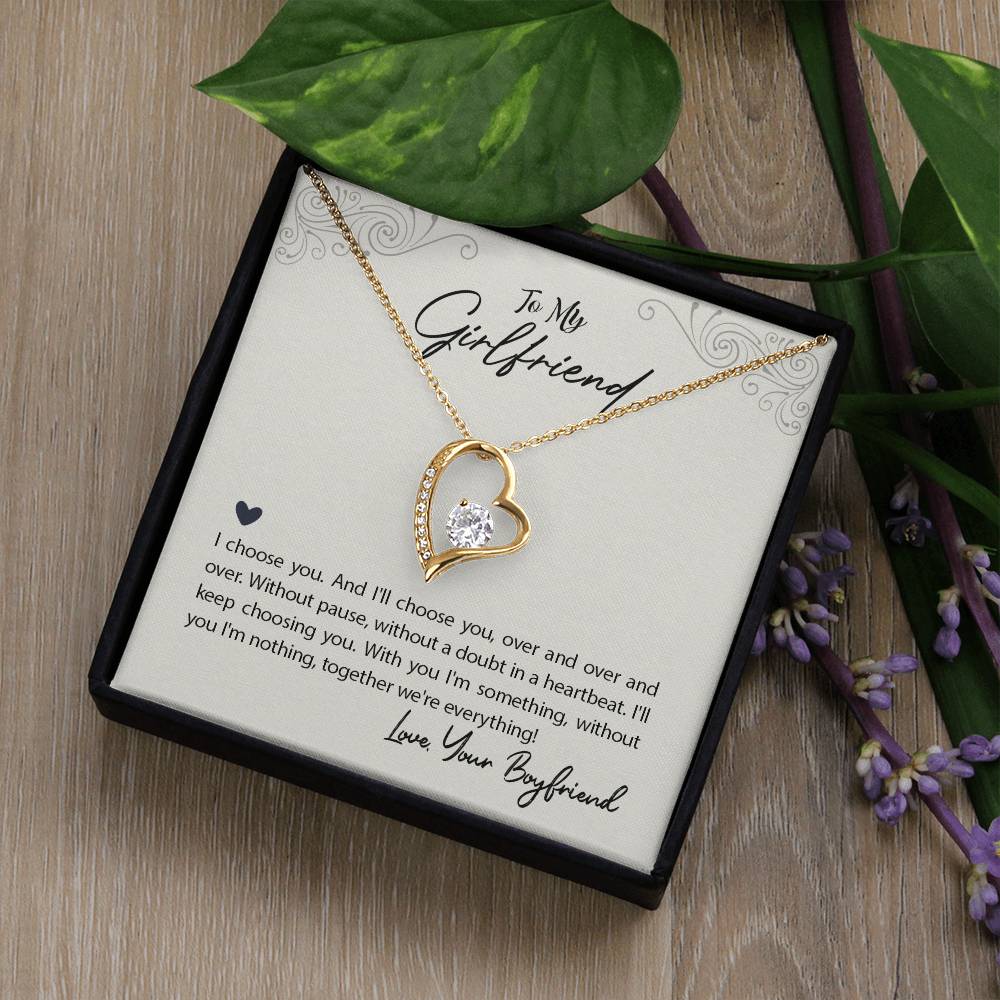 To my Girlfriend-I choose you Forever love necklace